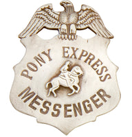 Old West Silver Pony Express Badge